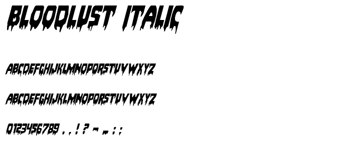 Bloodlust Italic font